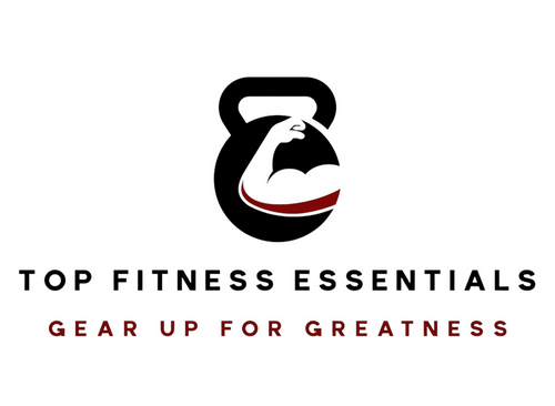 Top Fitness Essentials